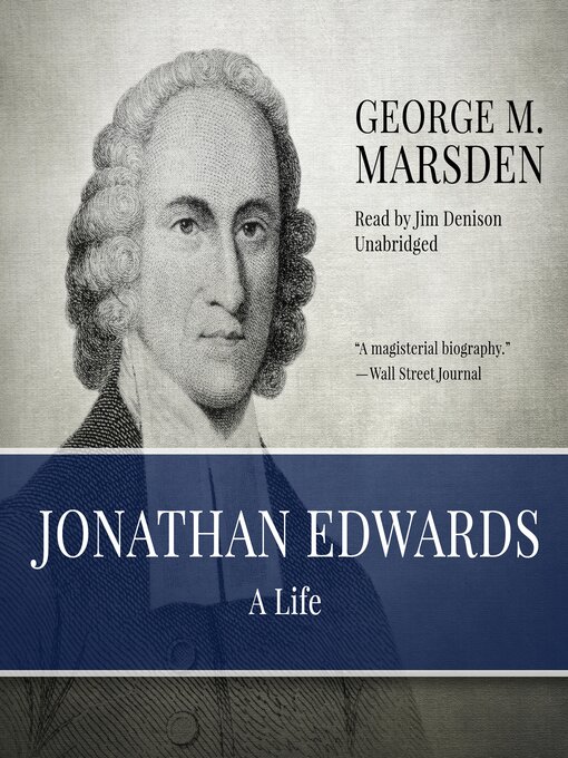Title details for Jonathan Edwards by George M. Marsden - Available